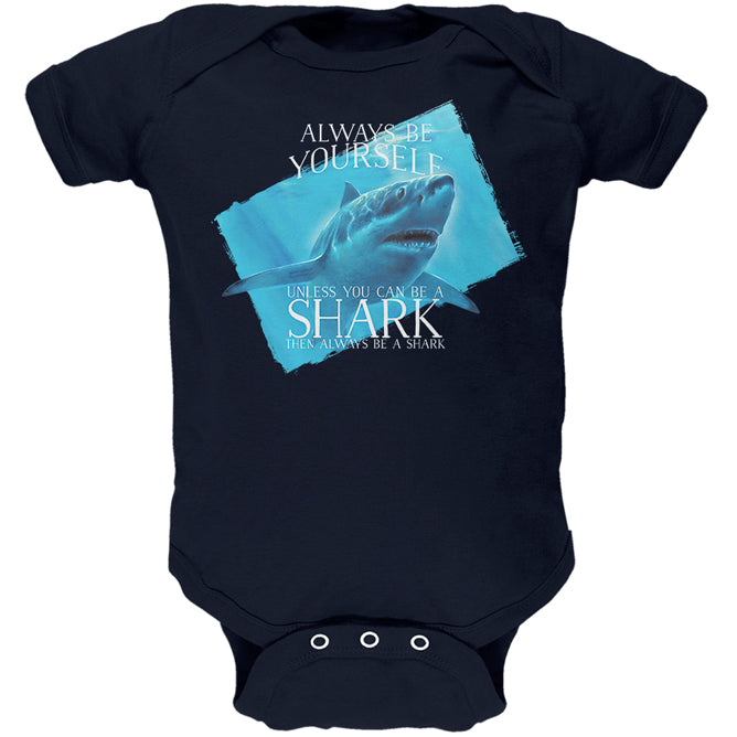 Always Be Yourself Shark Great White Soft Baby One Piece Baby One Piece Old Glory 0-3M Navy