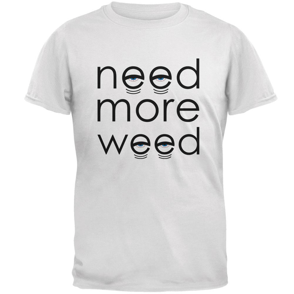 Need More Marijuana Mens T Shirt Men's T-Shirts Old Glory 2XL White