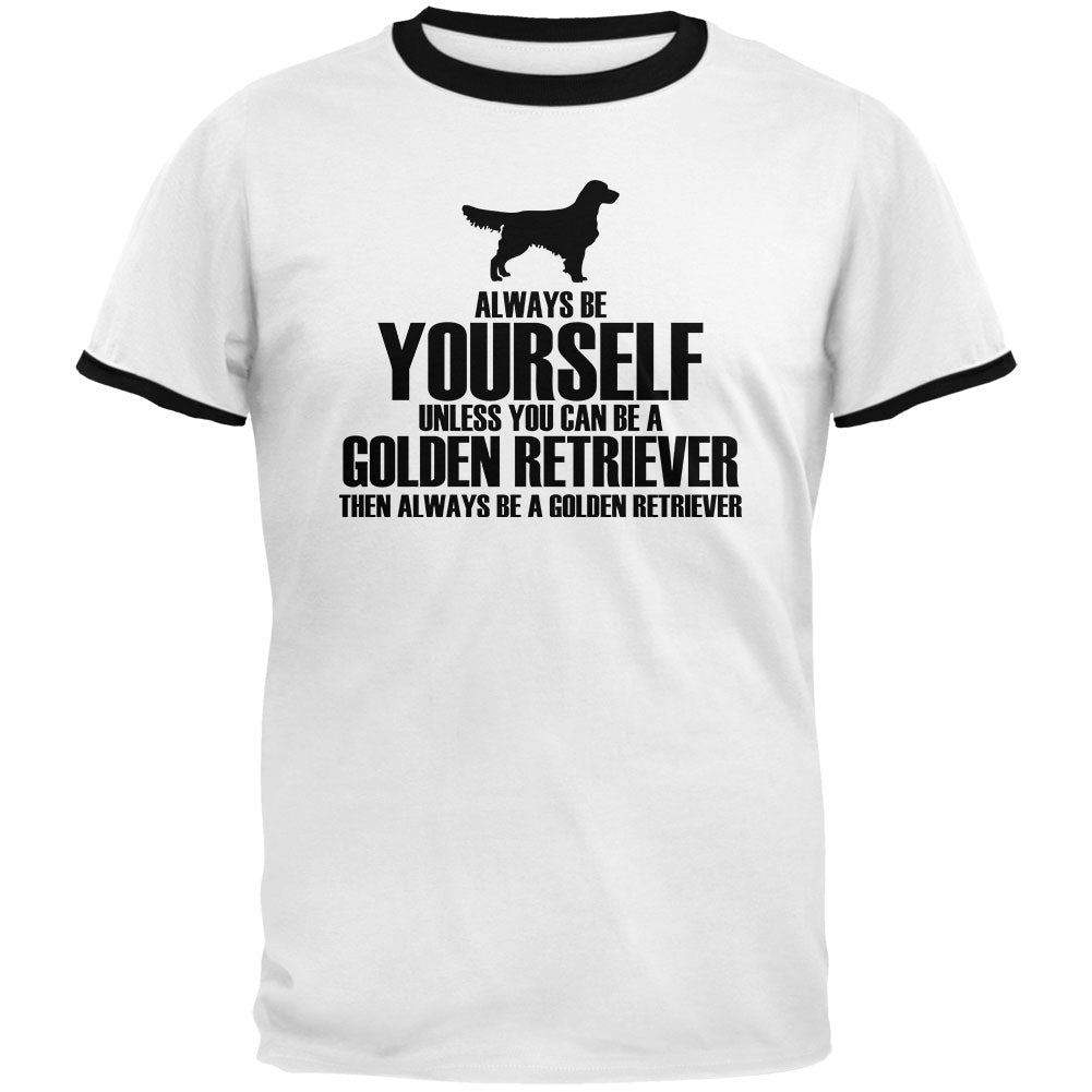 Always Be Yourself Golden Retriever Mens Ringer T Shirt Men's T-Shirts Old Glory 2XL White-Black