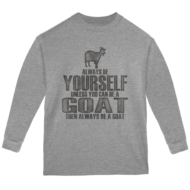 Always Be Yourself Goat Youth Long Sleeve T Shirt Youth Long Sleeves Old Glory YLG Storm Grey