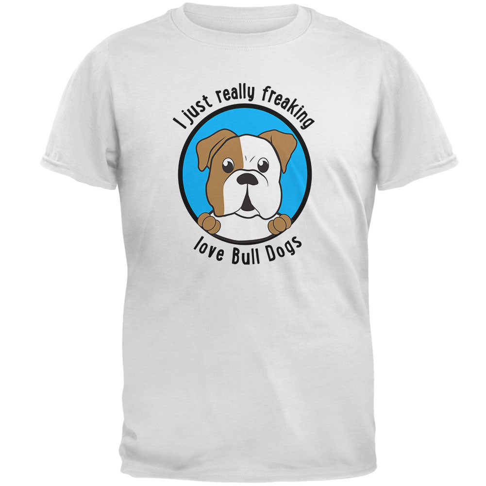 I Just Love Bull Dogs Mens Soft T Shirt Men's T-Shirts Old Glory 2XL White