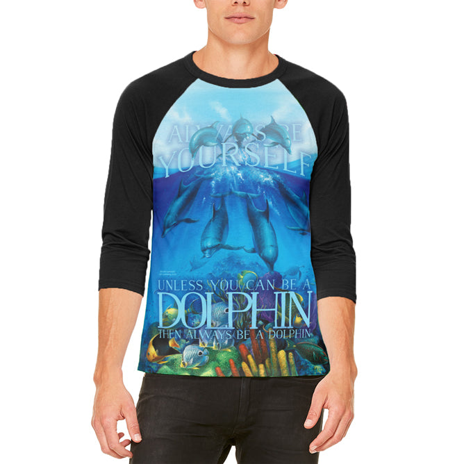 Always Be Yourself Unless Dolphin Mens Raglan T Shirt Men's T-Shirts Old Glory LG White