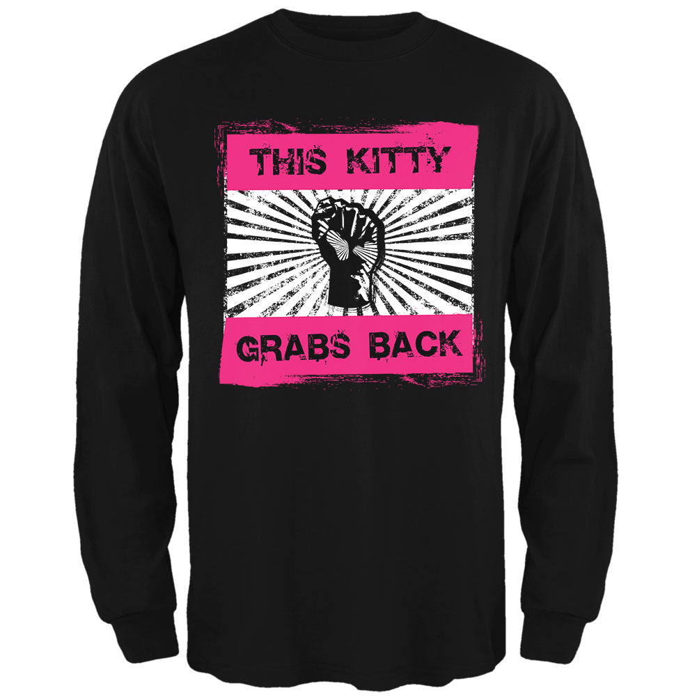 Feminist Activist This Kitty Grabs Back Mens Long Sleeve T Shirt Men's Long Sleeves Old Glory 2XL Black