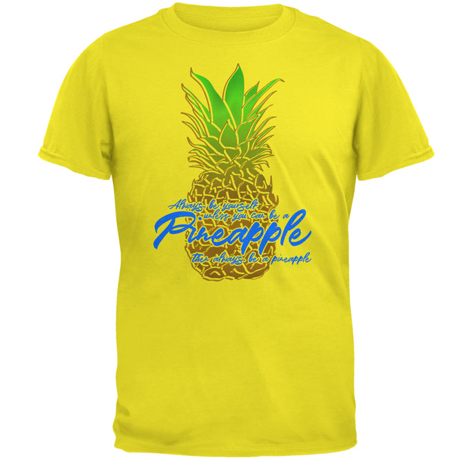 Always Be Yourself Pineapple Mens T Shirt Men's T-Shirts Old Glory 2XL Bright Yellow