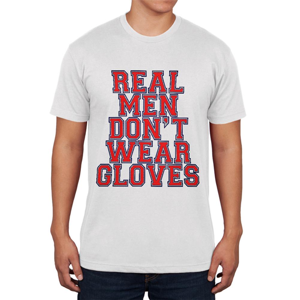 Glove Gate Real Men Don't Wear Gloves Mens Soft T Shirt Men's T-Shirts Old Glory 2XL White
