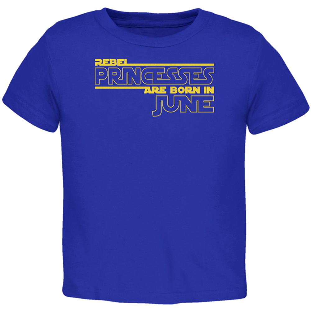 Rebel Princesses are Born in June Toddler T Shirt Toddler T-Shirts Old Glory 2T Royal