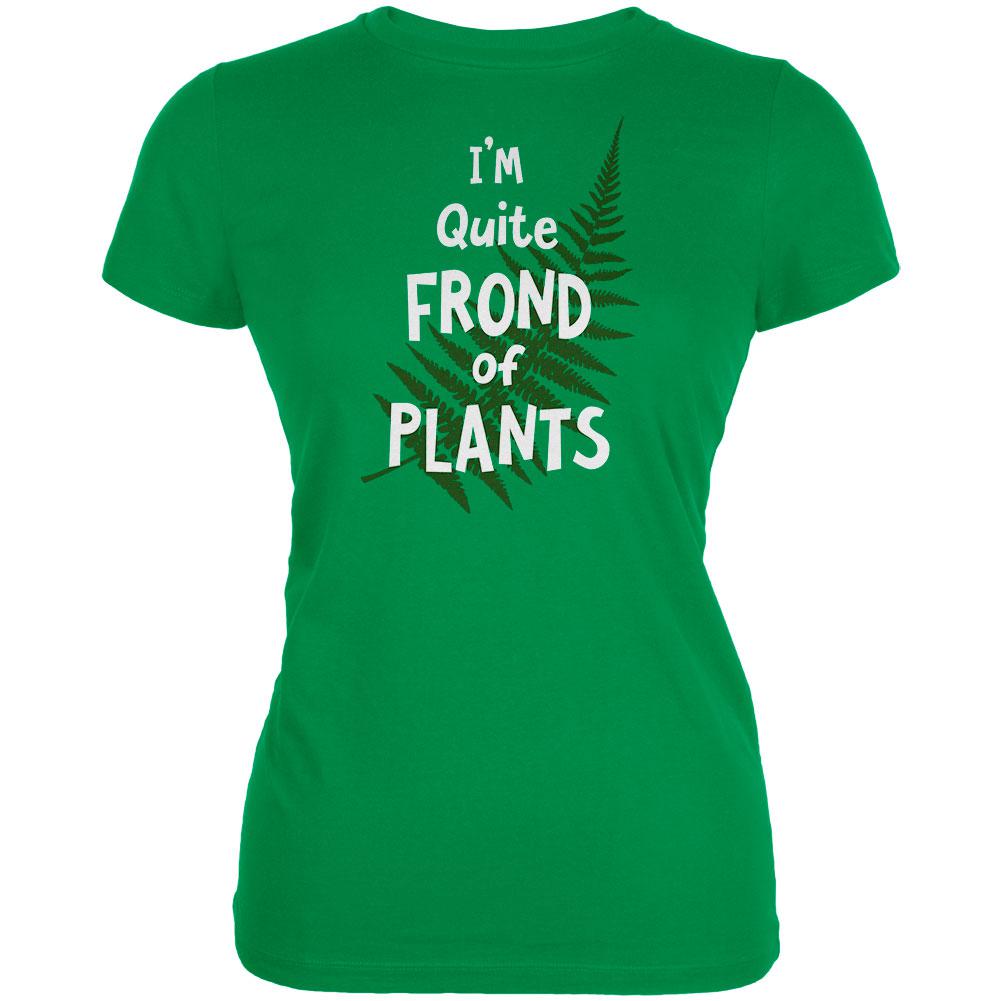 Gardening I'm Quite Frond Fond of Plants Juniors Soft T Shirt Juniors T-Shirts Old Glory 2XL Irish Green
