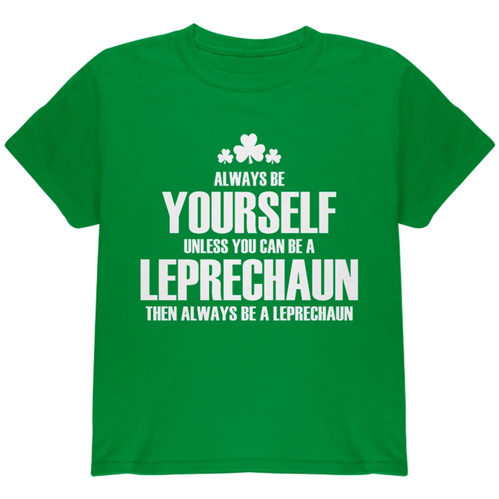 St. Patricks Day Always Be Yourself Leprechaun Youth T Shirt Youth T-Shirts Old Glory LG Irish Green