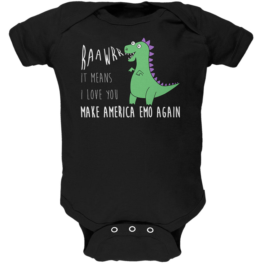 Make America Emo Again Rawr I Love You Dinosaur Soft Baby One Piece Baby One Piece Old Glory 0-3M Black