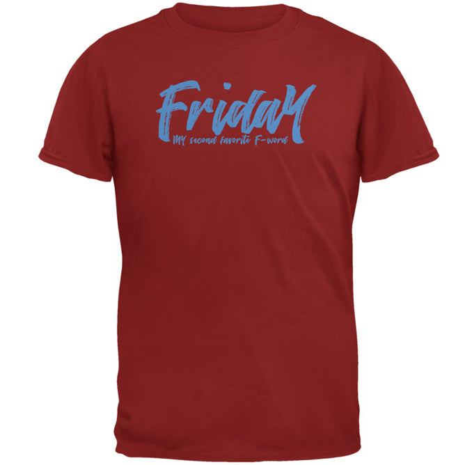 Friday My Second Favorite F Word Mens T Shirt Men's T-Shirts Old Glory 2XL Cardinal Red