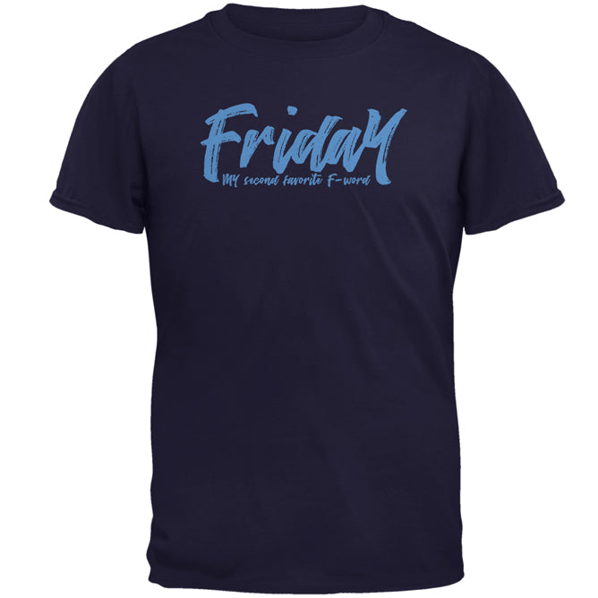 Friday My Second Favorite F Word Mens T Shirt Men's T-Shirts Old Glory 2XL Navy