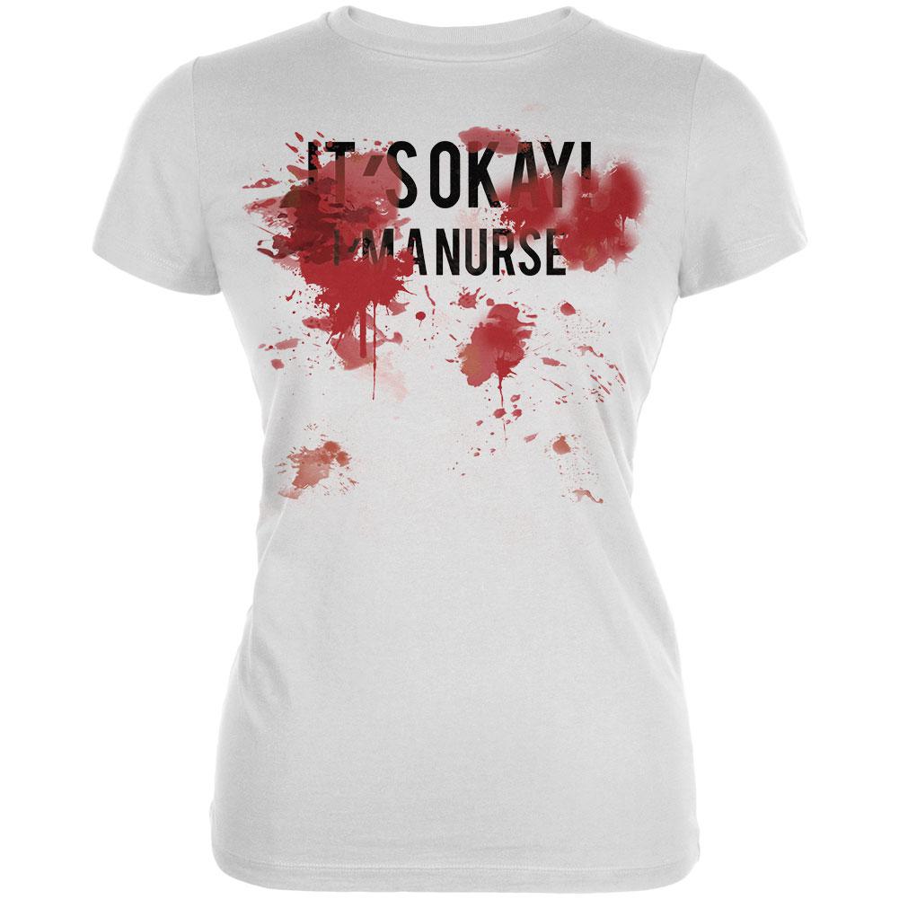 Blood Splatter It's Okay I'm A Nurse Juniors Soft T Shirt Juniors T-Shirts Old Glory 2XL White