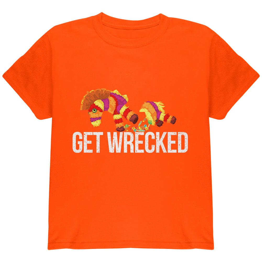 Cinco De Mayo Pinata Get Wrecked Youth T Shirt Youth T-Shirts Old Glory LG Orange