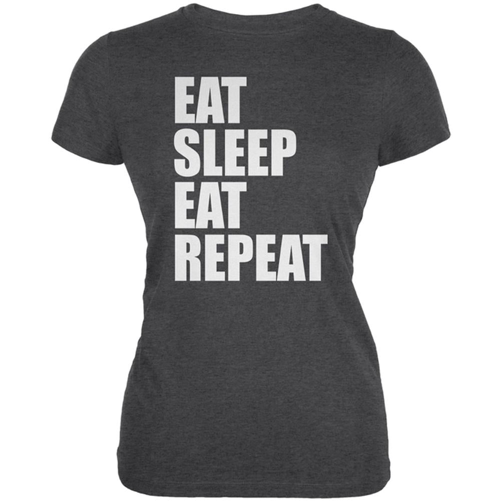 Eat Sleep Eat Repeat Funny Juniors Soft T Shirt Juniors T-Shirts Old Glory 2XL Deep Heather