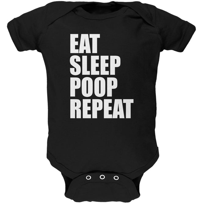 Eat Sleep Poop Repeat Funny Soft Baby One Piece Baby One Piece Old Glory 0-3M Black