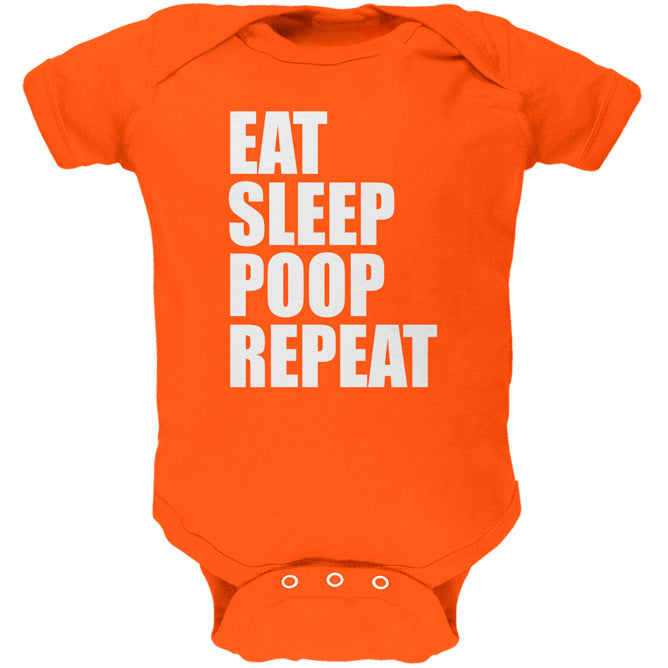 Eat Sleep Poop Repeat Funny Soft Baby One Piece Baby One Piece Old Glory 0-3M Orange