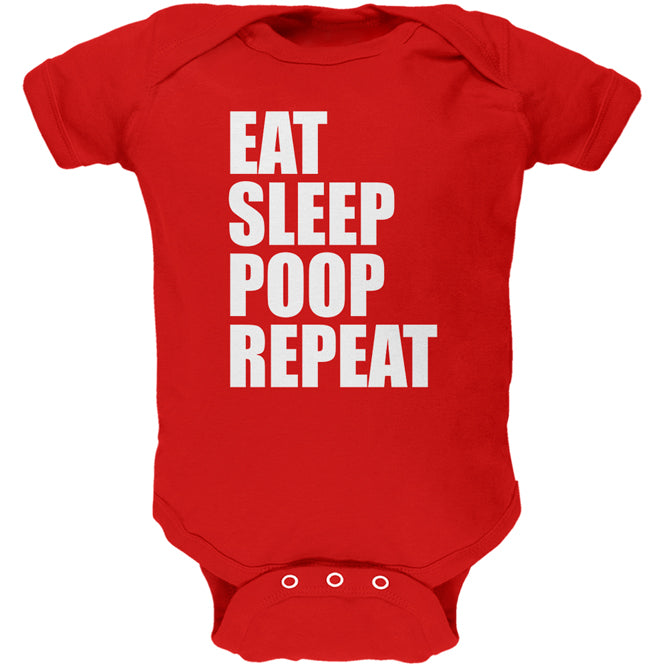 Eat Sleep Poop Repeat Funny Soft Baby One Piece Baby One Piece Old Glory 0-3M Red