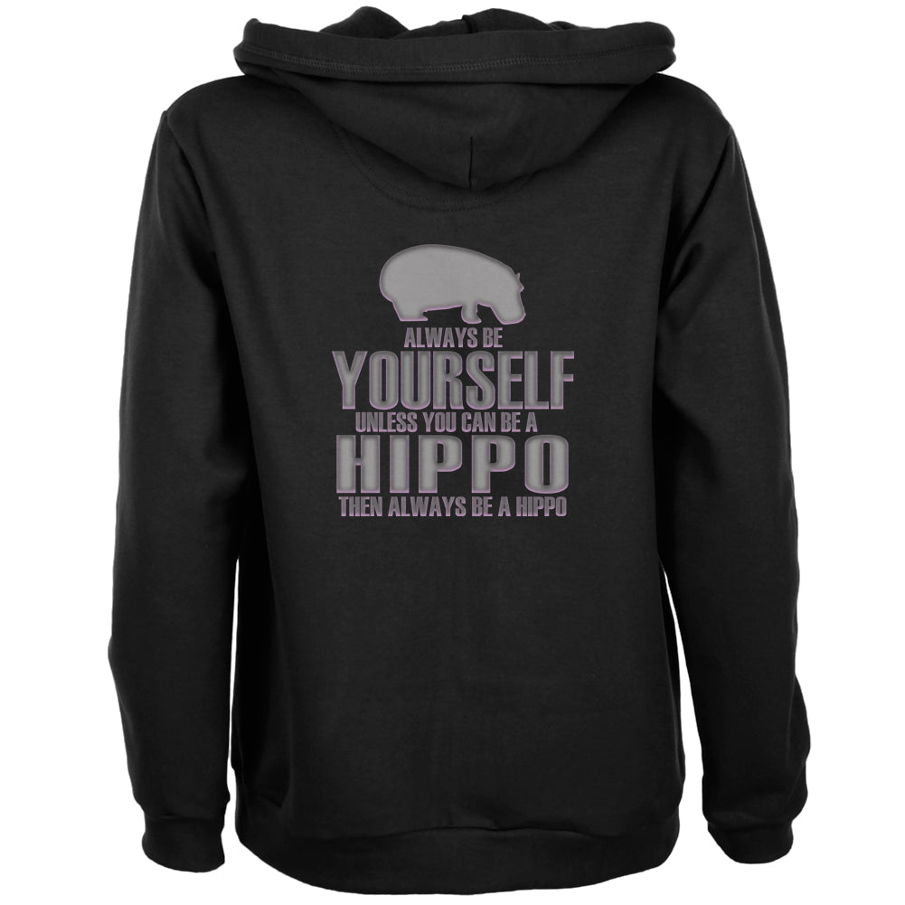Always Be Yourself Hippo Womens Full Zip Hoodie Women's Hoodies Old Glory 2XL Black