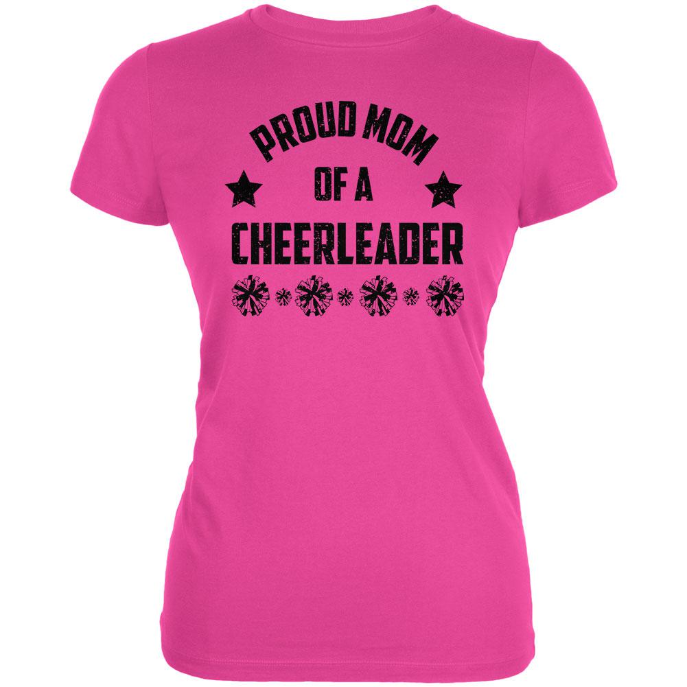 Proud Mom Cheerleader Cheerleading Juniors Soft T Shirt Juniors T-Shirts Old Glory 2XL Hot Pink