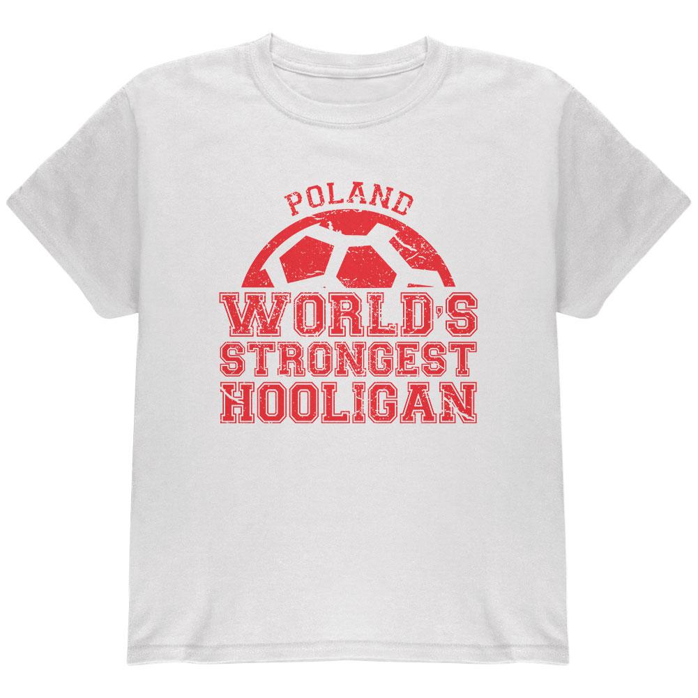 World Cup World's Strongest Hooligan Poland Youth T Shirt Youth T-Shirts Old Glory LG White