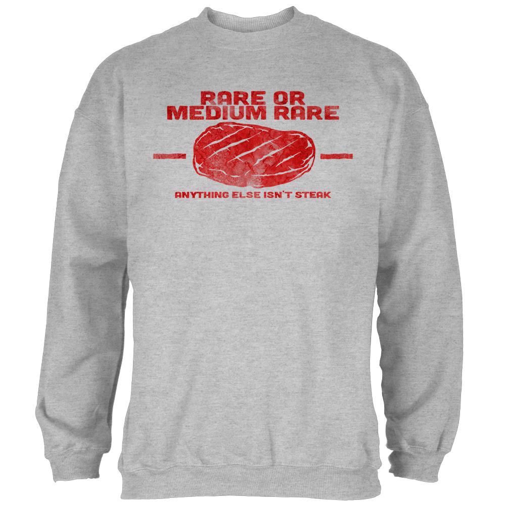 Steak Rare of Medium Rare Mens Sweatshirt Men's Sweatshirts Old Glory 2XL Heather
