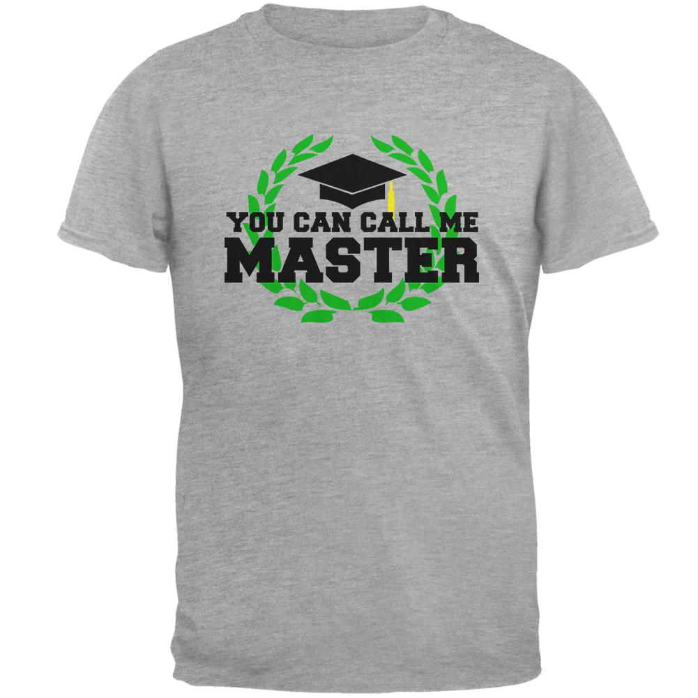 Graduation You Can Call Me Master Mens Soft T Shirt Men's T-Shirts Old Glory 2XL Heather