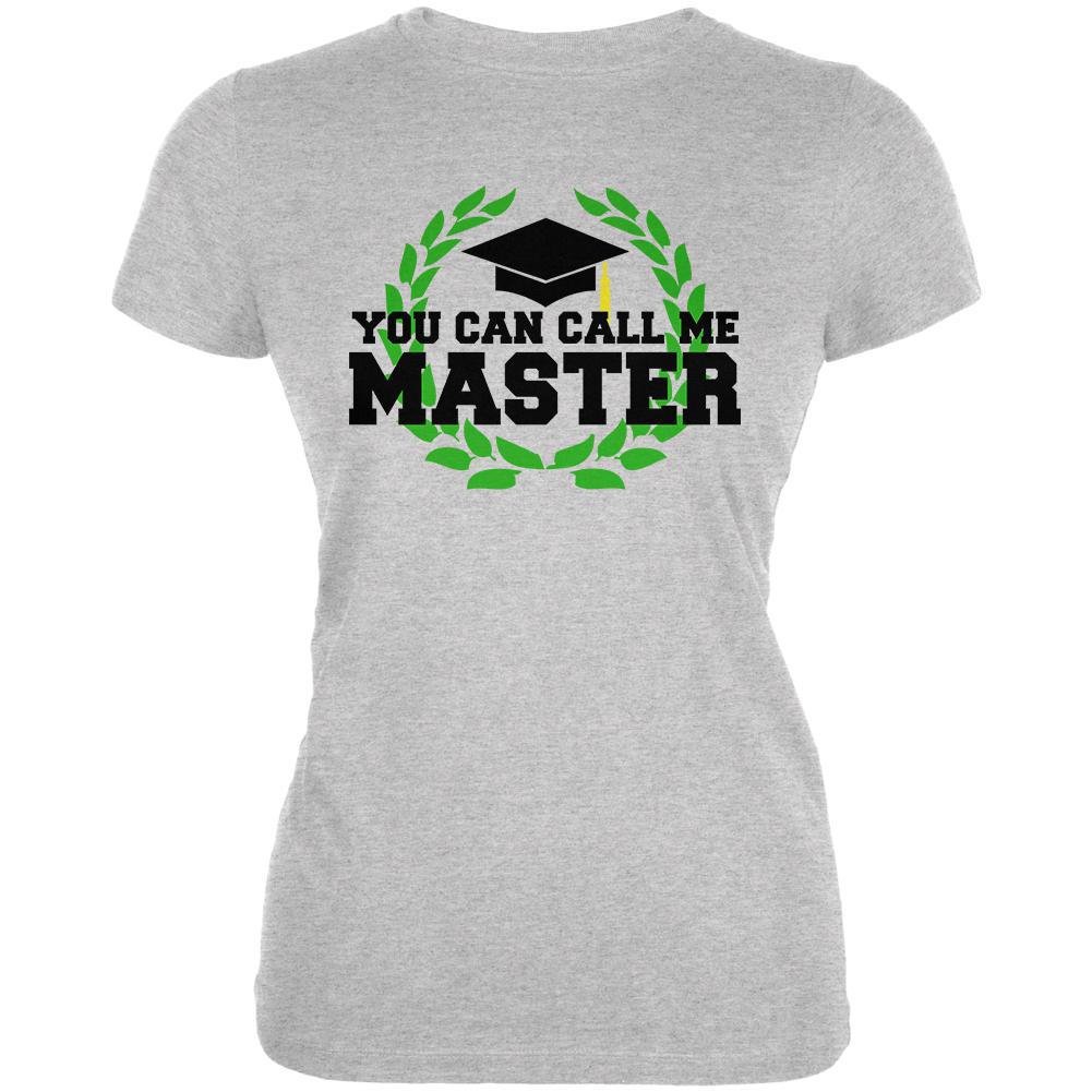 Graduation You Can Call Me Master Juniors Soft T Shirt Juniors T-Shirts Old Glory 2XL Heather