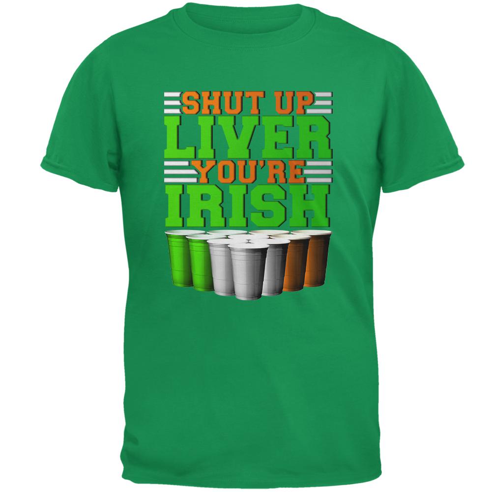St Patrick's Day Shut Up Liver You're Fine Irish Beer Pong Mens T Shirt Men's T-Shirts Old Glory 2XL Green