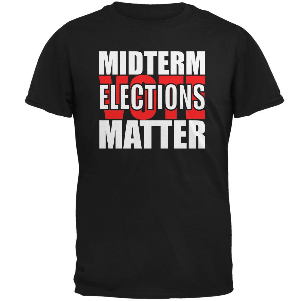 Midterm Elections Matter Vote Politics Mens T Shirt Men's T-Shirts Old Glory 2XL Black