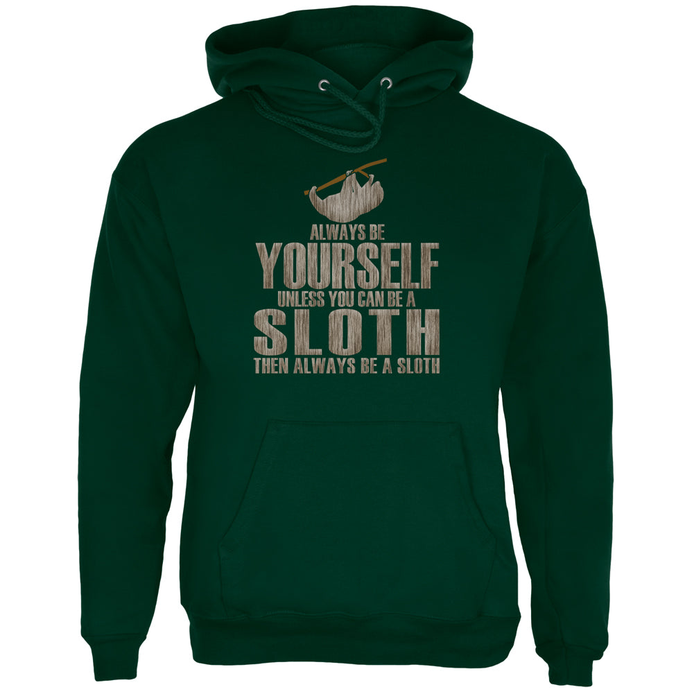 Always Be Yourself Sloth Mens Hoodie Men's Hoodies Old Glory 2XL Green