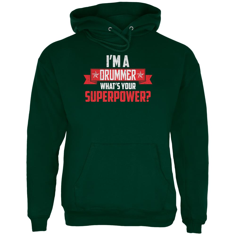 I'm A Drummer What's Your Superpower Mens Hoodie Men's Hoodies Old Glory 2XL Green