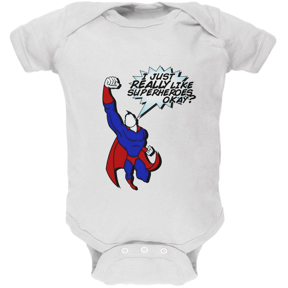 I Just Really Like Superheroes Okay? Soft Baby One Piece Baby One Piece Old Glory 0-3M White