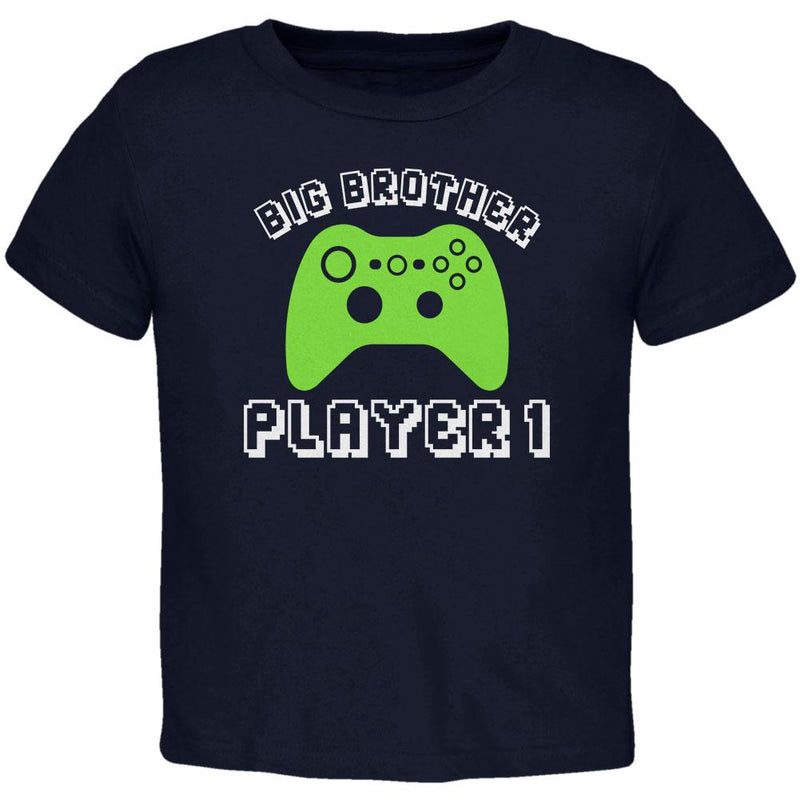 Big Brother Player 1 New Gamer Toddler T Shirt Toddler T-Shirts Old Glory 2T Navy