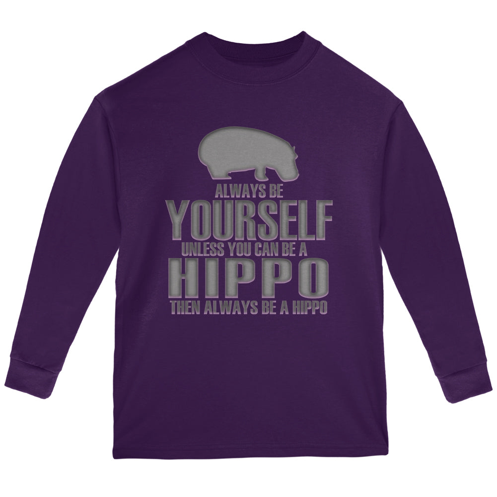 Always Be Yourself Hippo Youth Long Sleeve T Shirt Youth Long Sleeves Old Glory YLG Purple