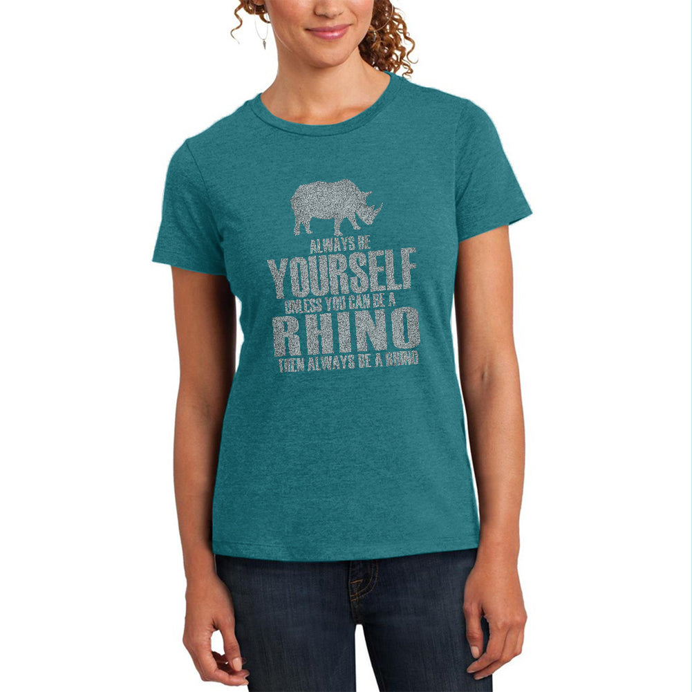Always Be Yourself Rhino Womens Soft Heather T Shirt Women's T-Shirts Old Glory 2XL Teal