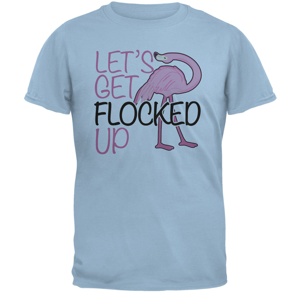 Flamingo Let's get Flocked Up Funny Pun Mens T Shirt Men's T-Shirts Old Glory 2XL Blue