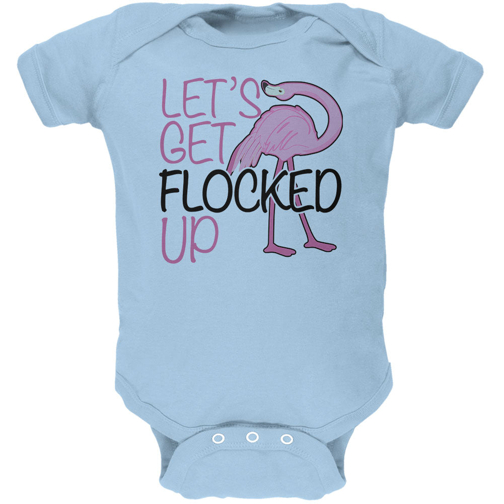 Flamingo Let's get Flocked Up Funny Pun Soft Baby One Piece Baby One Piece Old Glory 0-3M Blue