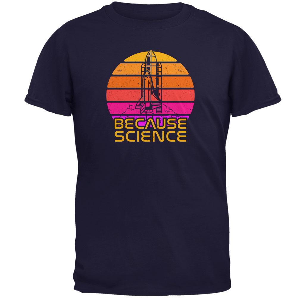 Because Science Space Rocket Retro Sunrise Sun 80s Mens T Shirt Men's T-Shirts Old Glory 2XL Navy