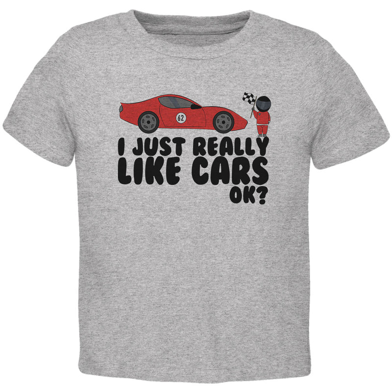 I Just Really Like Cars Ok Cute Kids Toddler T Shirt Toddler T-Shirts Old Glory 2T Grey