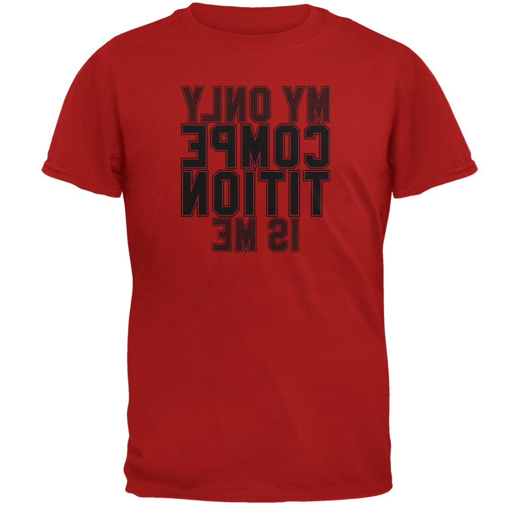 My Only Competition is in the Mirror Mens T Shirt Men's T-Shirts Old Glory 2XL Red