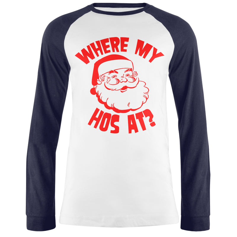 Christmas Where My Hos At? Mens Long Sleeve Raglan T Shirt Men's Long Sleeves Old Glory 2XL White-Navy