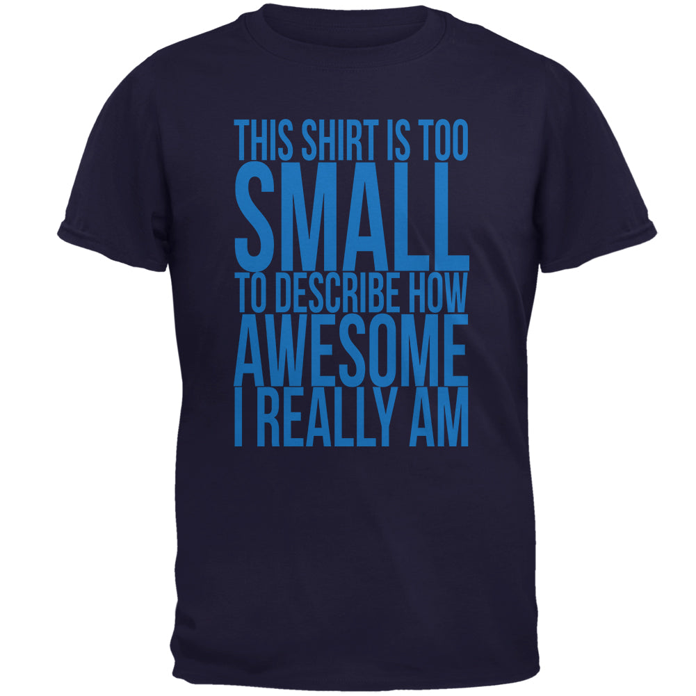 Father's Day Too Small Awesome Mens T Shirt Men's T-Shirts Father's Day 2XL Navy