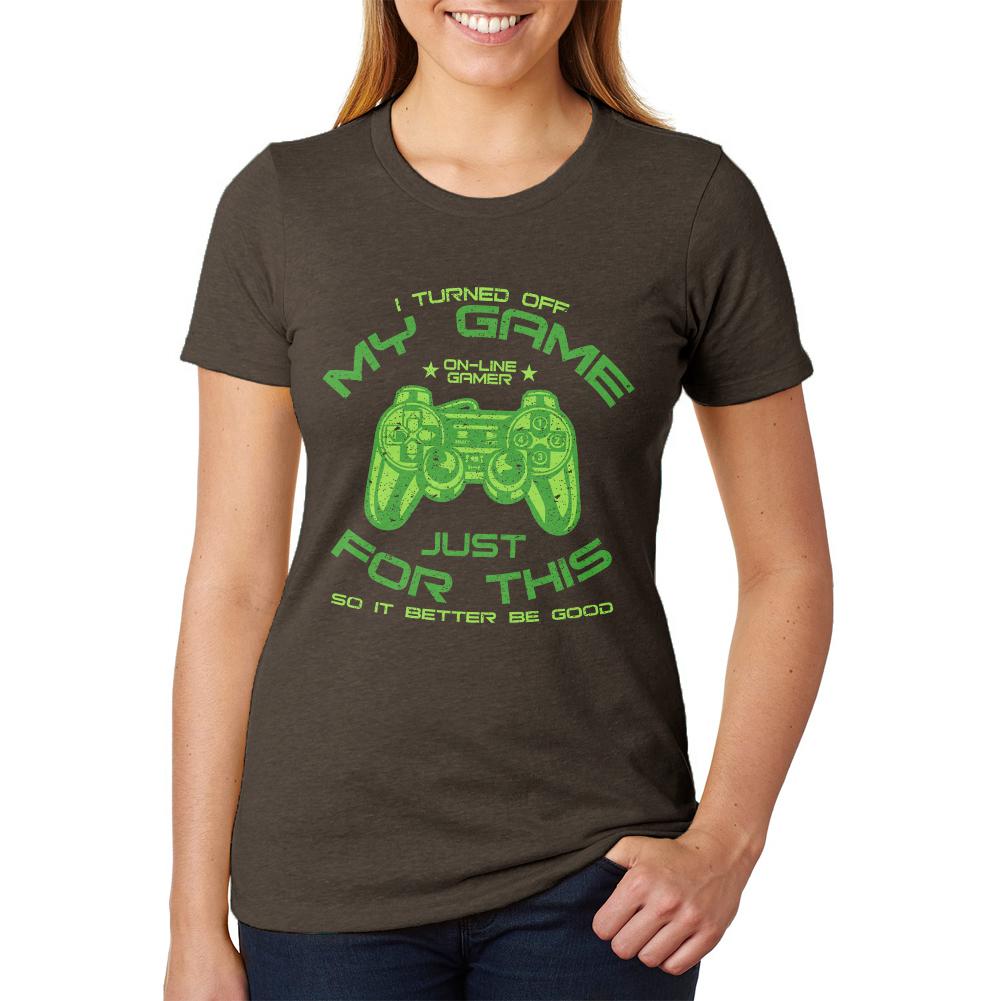 Turned Off My Game For This Juniors Soft Heather T Shirt Juniors T-Shirts Old Glory 2XL Brown
