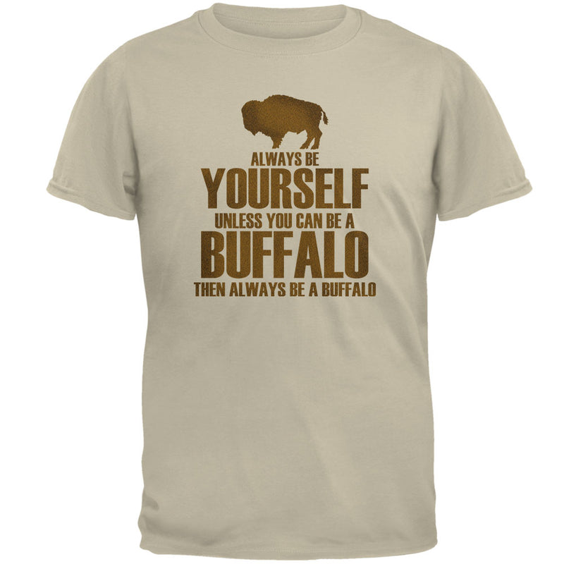 Always be Yourself Buffalo Bison Mens T Shirt Men's T-Shirts Old Glory 2XL Brown