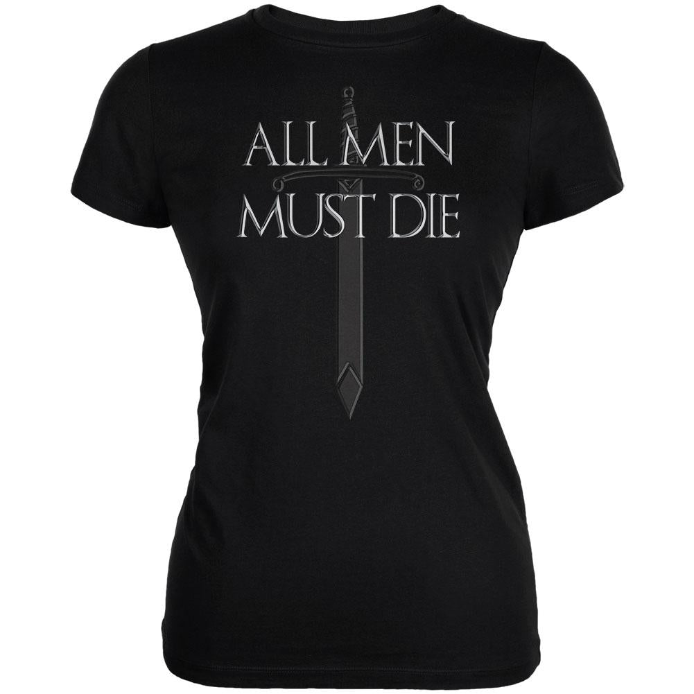 All Men Must Die Medieval Sword Juniors Soft T Shirt Juniors T-Shirts Old Glory 2XL Black