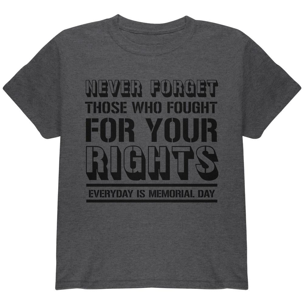 Never Forget Those Who Fought For Your Rights Military Youth T Shirt Youth T-Shirts Old Glory LG Grey