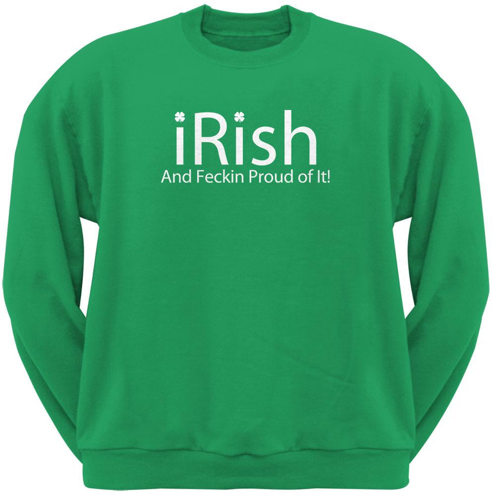 iRish Geek Feckin Proud Irish Green Adult Sweatshirt Men's Sweatshirts Old Glory SM Green