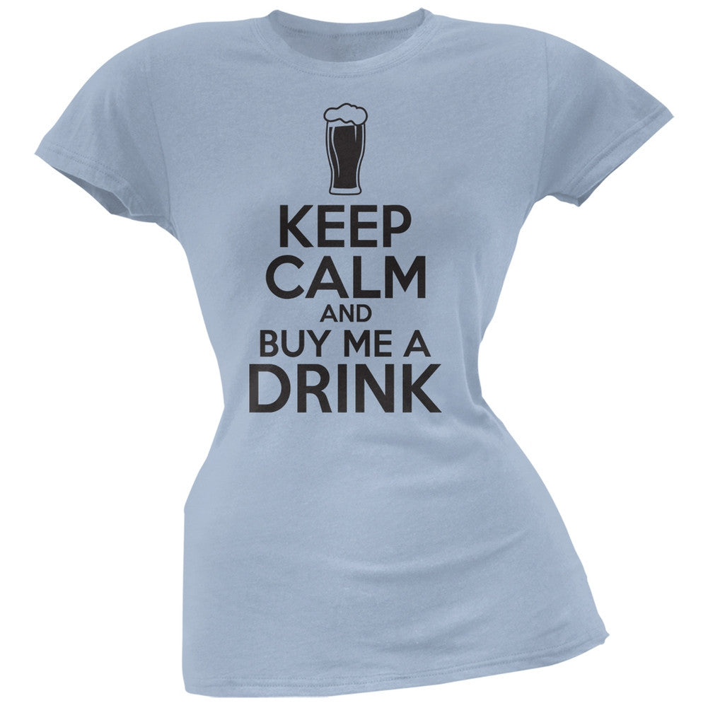 St. Patricks Day - Keep Calm Buy Me A Drink Light Blue Soft Juniors T-Shirt Juniors T-Shirts Old Glory 2XL Blue