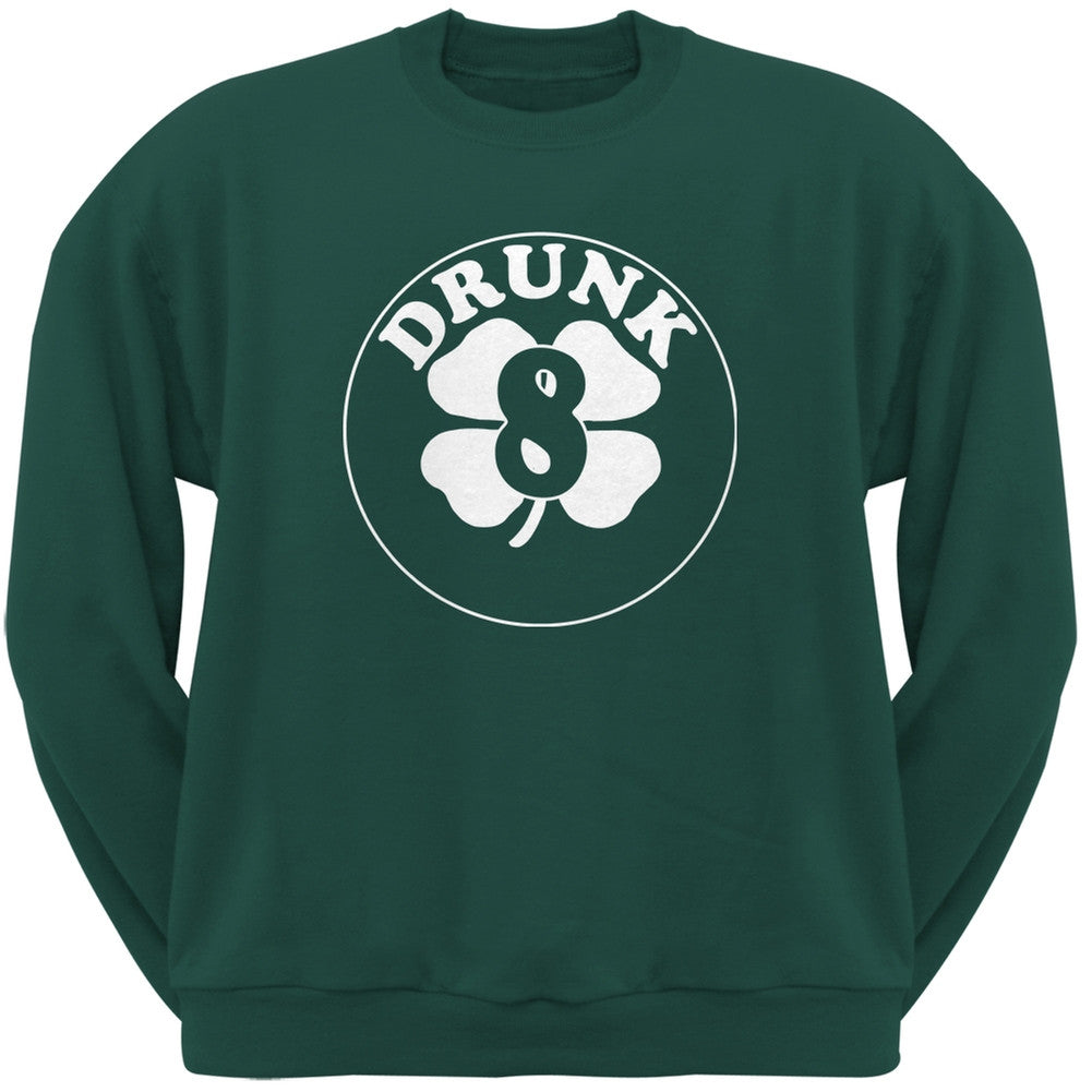 St. Patricks Day - Irish Drunk Eight Forest Green Adult Sweatshirt Men's Sweatshirts Old Glory 2XL Green