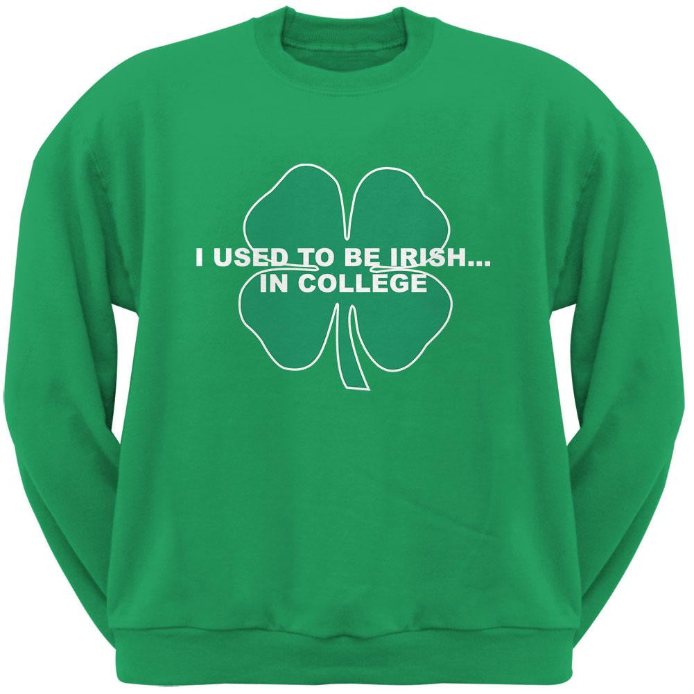 St. Patrick's Day - I Used To Be Irish Green Adult Sweatshirt Men's Sweatshirts Old Glory 2XL Green